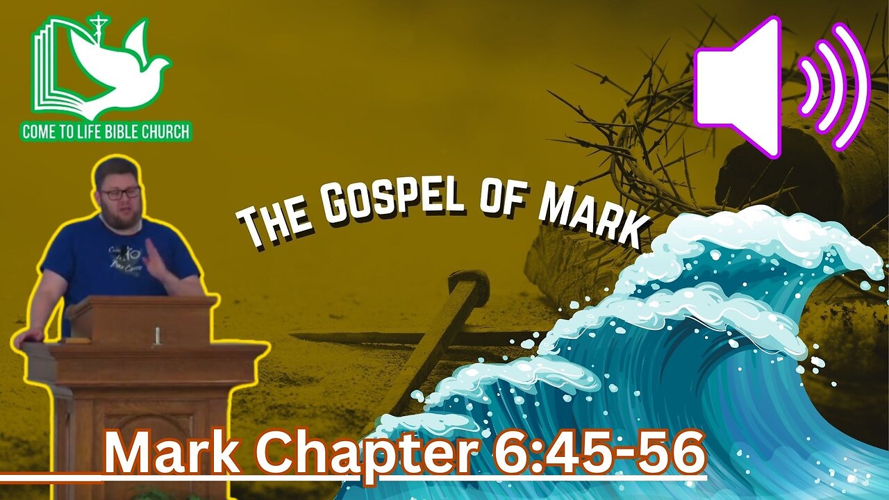 Wave Walker: Mark 6:45-56