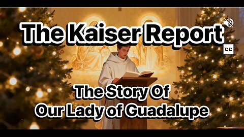 The Kaiser Report 12/12 25
