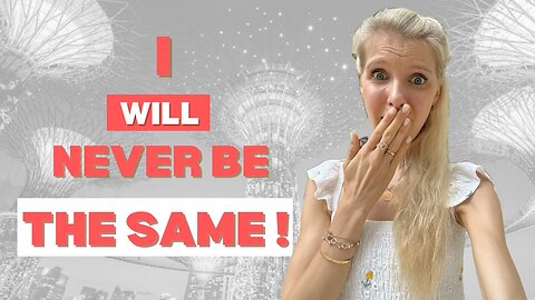 Singapore CHANGED ME! Life in Singapore | Expat life