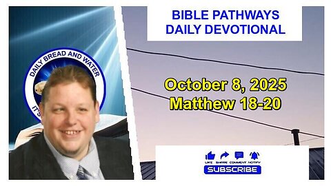 Bible Pathways Daily Devotional Oct 8, 2025