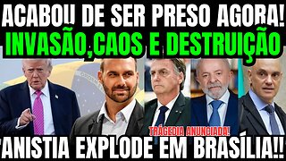 URGENTE! PARLAMENTAR É PRESO AGORA!! ANISTIA EXPLODE EM BRASÍLIA!! EUA COMEÇA AGIR!!