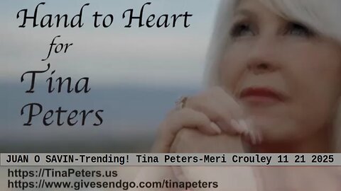 JUAN O SAVIN- Trending! Tina Peters, sharing, solitary, safety- Meri Crouley 11 21 2025