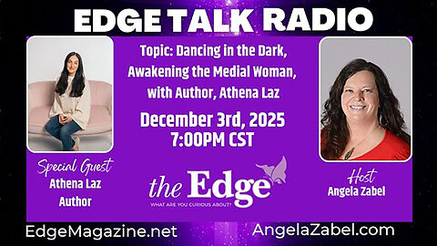 Dancing in the Dark and Awakening the Medial Woman, with Author Athena Laz
