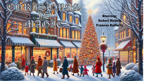 Calvacade of America: Christmas is Magic, 1953