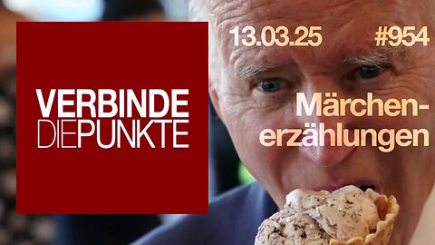 13.3.25🧠🇪🇺Verbinde die Punkte-954-🇪🇺🇩🇪🇦🇹🇨🇭😉🧠👉MÄRCHENERZÄHLUNGEN👈