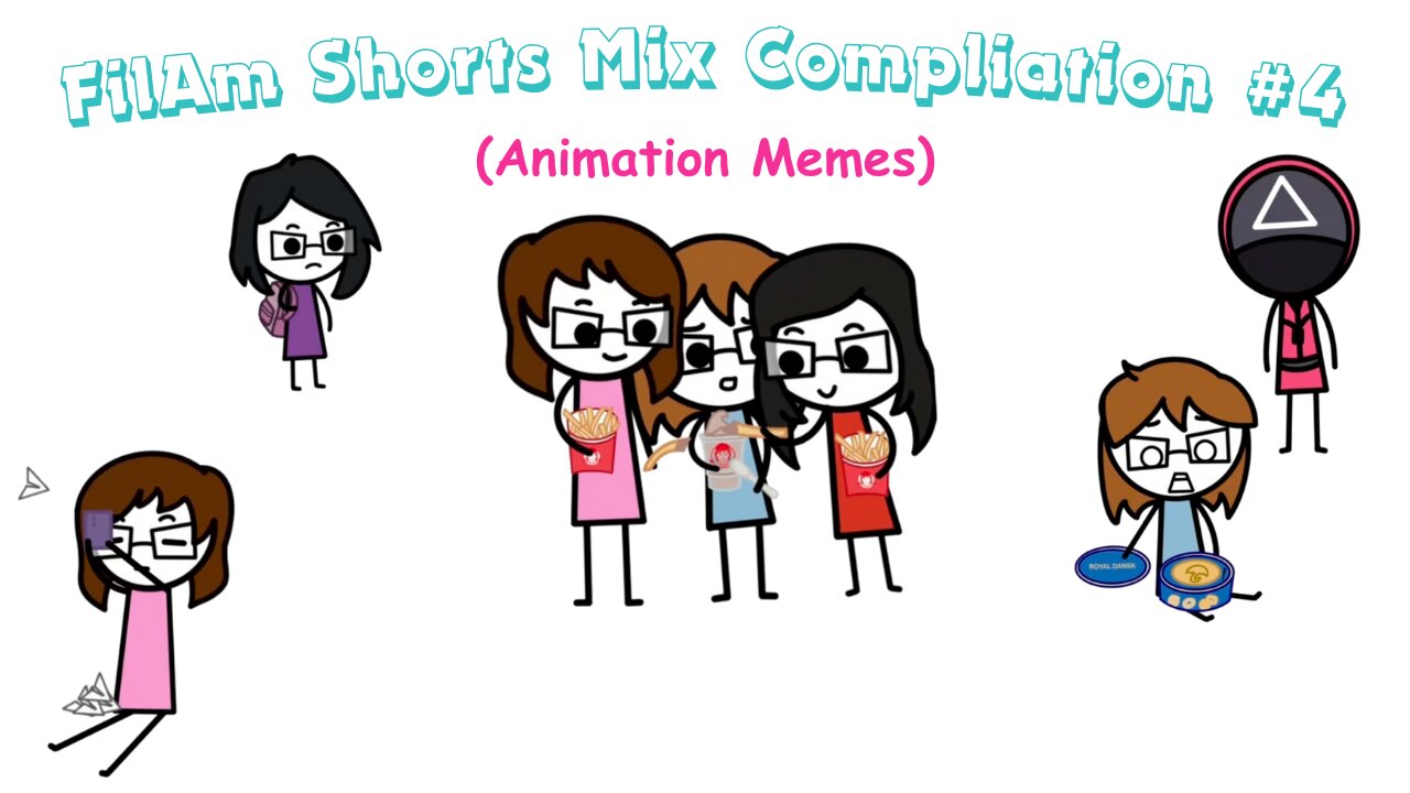 FilAm Shorts Mix Compliation #4 (Animation Memes)