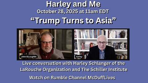 Harley and Me, October 28, 2025: "Trump Turns to Asia"