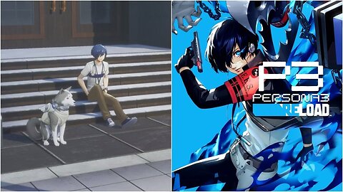 Persona 3 Reload Adventures Ep.7