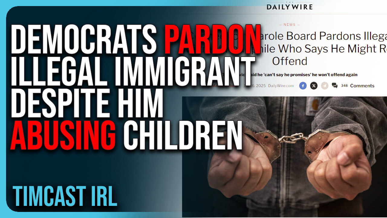 Democrats PARDON Illegal Immigrant Despite Him ABUSING Children, They Are EVIL