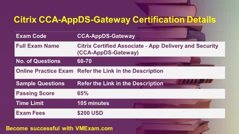 Citrix CCA-AppDS-Gateway Exam Breakdown | Smart Prep Strategy