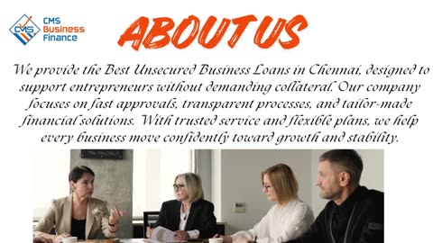 What Makes CMS the Best Choice for Unsecured Business Loans in Chennai?