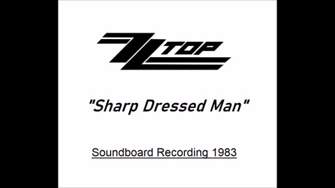 ZZ Top - Sharp Dressed Man (Live in Newcastle November 23, 1983)