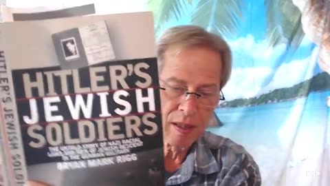 Rick Miracle Book Review 513 pt 1, Hitler's Jewish Soldiers by Bryan Mark Rigg