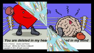 You are deleted in my heart, blocked in my mind! [Quotes and Poems]