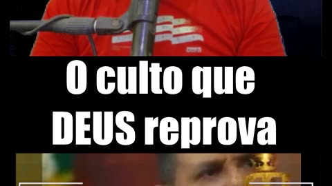 O culto que DEUS reprova