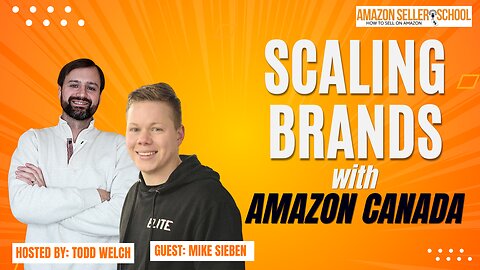 Cracking the Canadian Amazon Market: Scaling Strategies & Hidden Profits with Mike Sieben