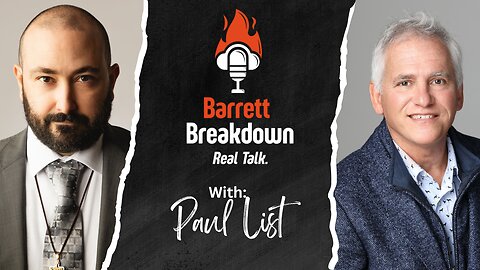 🔥 MOUNT DOOM & Modern Prophecy: An Interview With Paul List | Barrett Breakdown