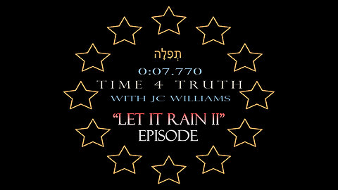 Time 4 Truth EPISODE: "Let It Rain II" (11/22/25 )