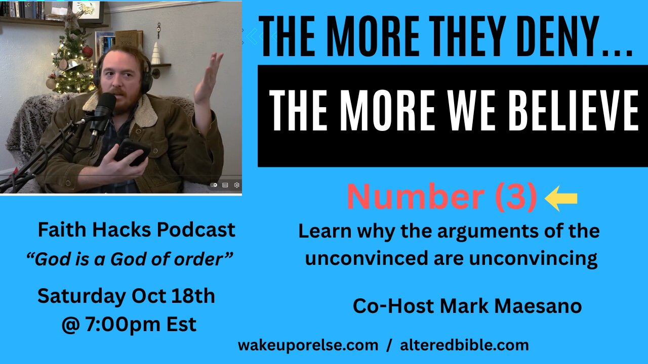 The more they deny....the more we believe #3 Faith hacks podcast