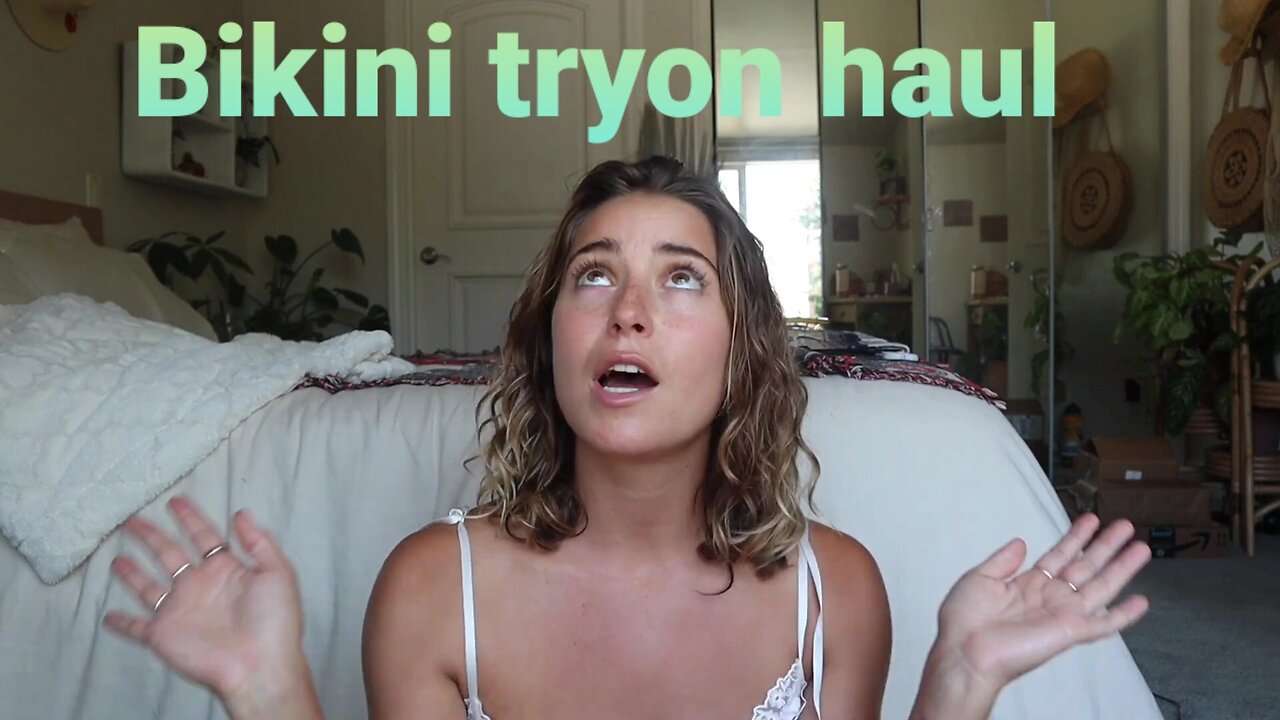 Bikini tryon haul