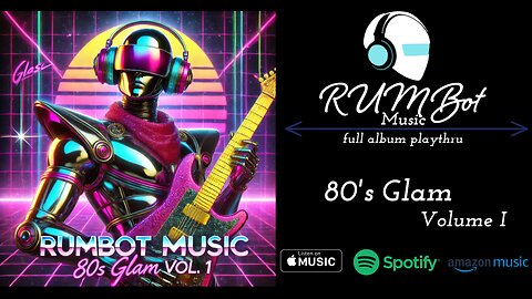 RUM Bot Music - 80' Glam Volume I