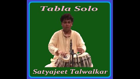 SATYAJEET TALWALKAR---TABLA SOLO