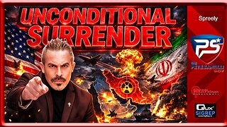 Trump demands ‘UNCONDITIONAL SURRENDER’ from Iran; TONIGHT: Biggest Bombing Campaign EVER [EP4944]