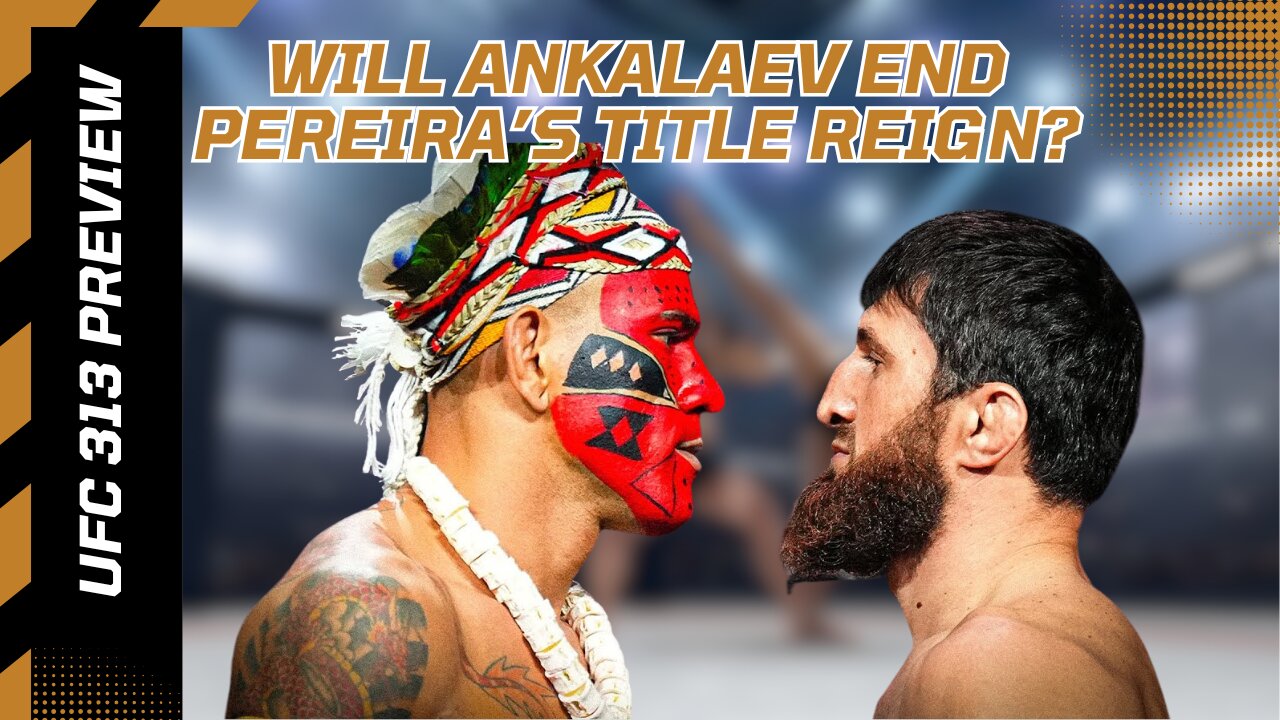 Will Alex Pereira Finally Lose His Belt To Ankalaev? | UFC 313 Preview