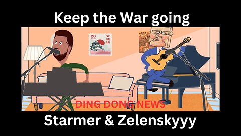 Starmer & Zelenskyy - desperate to avoid peace.