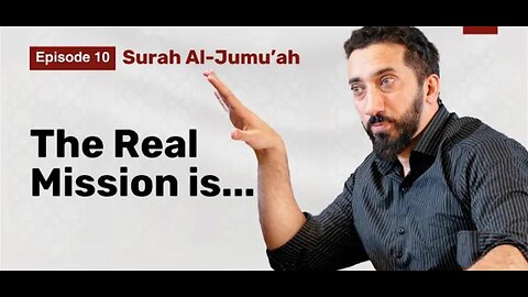 Why Didn't the Prophet ﷺ Do Tafsir? | Ep.10 | Surah Al-Jumu'ah | Nouman Ali Khan