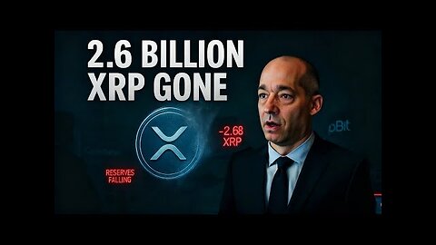 2.6 Billion XRP Disappears in 48 Hours — What They’re Not Telling You!