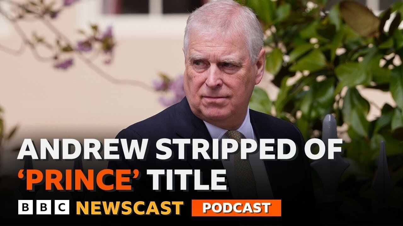 Why King Charles decided to strip Andrew of his title of ‘Prince’ | BBC Newscast