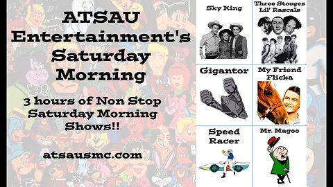 ATSAU Entertainment's Saturday Morning