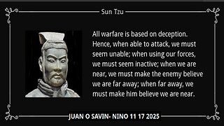 JUAN O SAVIN- All warfare is based on deception- NINO 11 17 2025