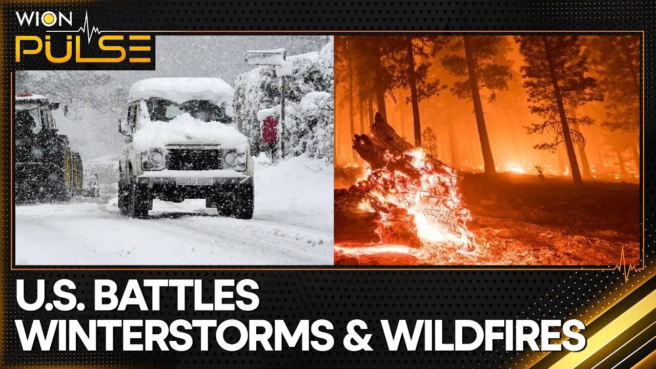 US: Winter Storms Join Forces With Raging Wildfires | World News | WION Pulse