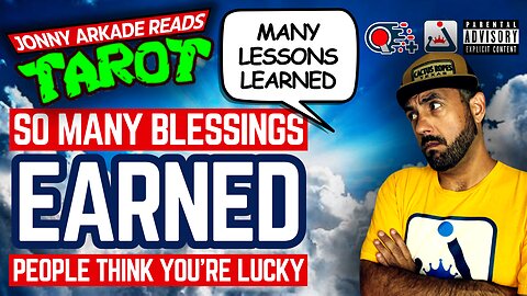 Many Blessings Earned Many Lessons Learned 🙏🏽 People Think You're Lucky 🍀 Psychic Tarot Reading