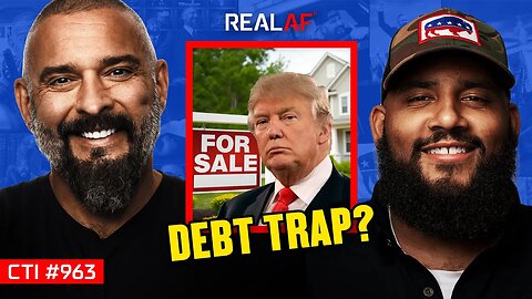Trump’s $2,000 Stimulus and 50-Year Mortgage Plan: What’s the Real Agenda? - Ep 963 CTI