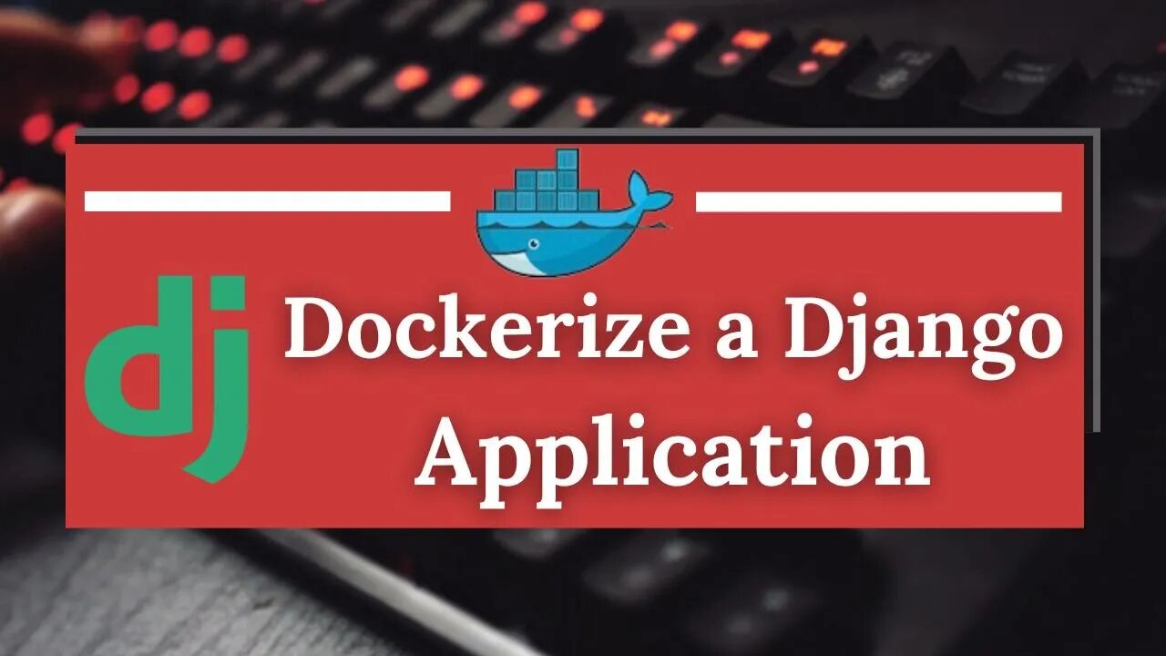 Dockerize a Django Application: Beginner's Guide #django #docker #cicdpipeline