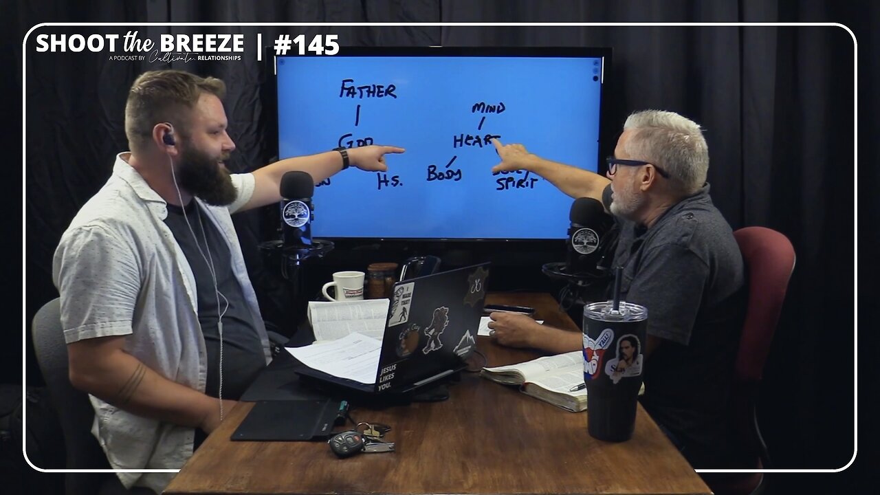 STB145 | BSE | Faith: The Father | Cultivate Relationships