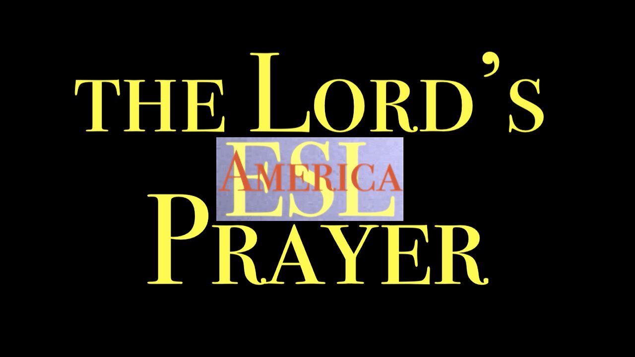 What are the words to The Lord's Prayer? #English #LearnEnglish #ESL
