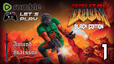 Brutal Doom Black Edition - Hangar - Part 1