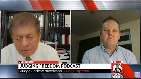 Judge Napolitano & Ex-UK diplomat Ian Proud: Europe, Ukraine, Putin & Trump