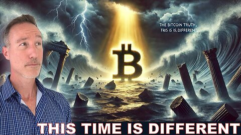 The Bitcoin Truth: This Time IS DIFFERENT. Lessons From The Past!