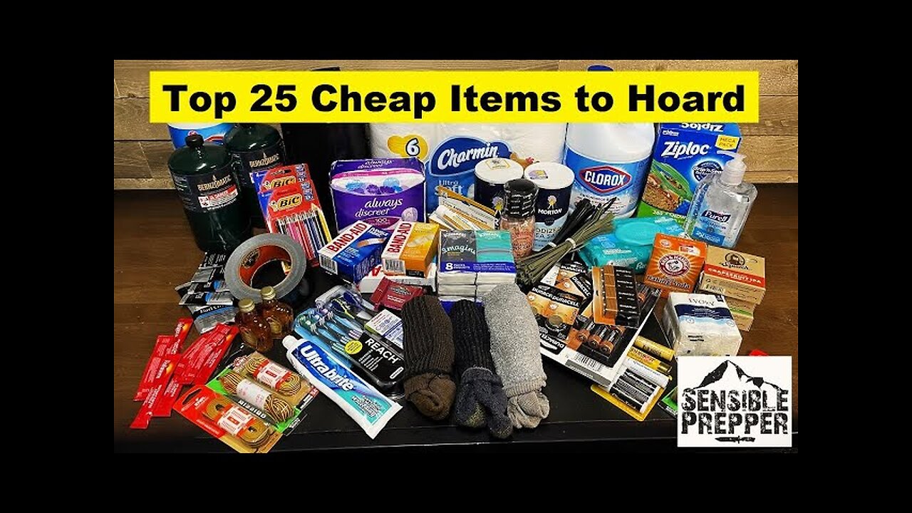 Top 25 Cheap Items Now to Hoard for SHTF