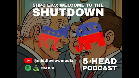 5HPC Ep.9: Welcome to the Shutdown
