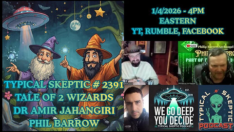 A Tale of Two Wizards - Live Readings & Healings - Dr Amir & Phil Barrow - TSP # 2391