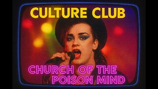 Culture club ~ Church Of The Poison Mind Portrait Format