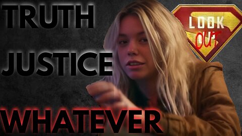 Supergirl: Truth, Justice & Whatever?