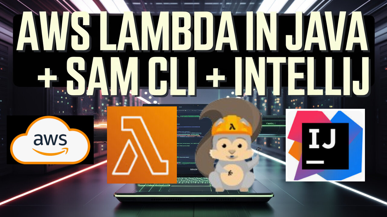 AWS Lambda Java Project: Setup, Run, Debug & Deploy with SAM CLI and IntelliJ