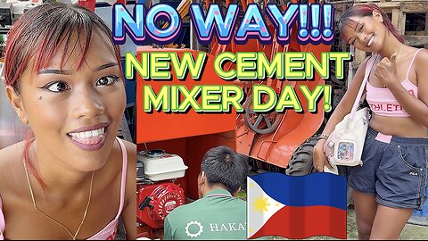 Filipina BUYS NEW CEMENT MIXER & FIRST START & NEW 4X4 TIRES! OFF GRID ISLAND PHILIPPINES LIVING